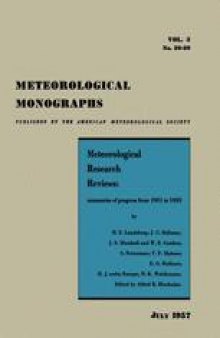 Meteorological Research Reviews: Summaries of Progress from 1951 to 1955