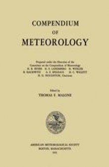 Compendium of Meteorology: Prepared under the Direction of the Committee on the Compendium of Meteorology