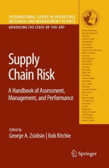 Supply Chain Risk; A Handbook of Assessment, Management, and Performance