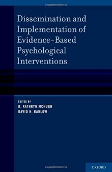 Dissemination and Implementation of Evidence-Based Psychological Interventions