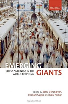 Emerging Giants: China and India in the World Economy (eds.)
