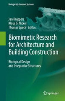 Biomimetic Research for Architecture and Building Construction: Biological Design and Integrative Structures