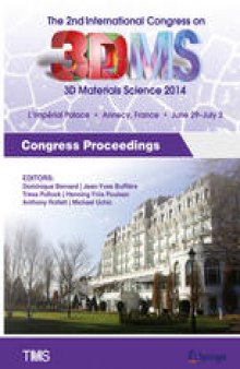 Proceedings of the 2nd International Congress on 3D Materials Science