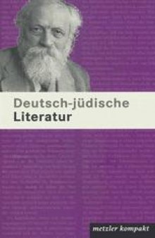 Deutsch-jüdische Literatur: 120 Porträts