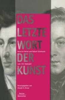 »Das Letzte Wort der Kunst«: Heinrich Heine und Robert Schumann zum 150. Todesjahr