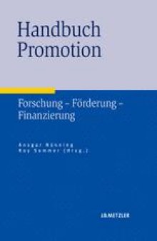 Handbuch Promotion: Forschung — Förderung — Finanzierung