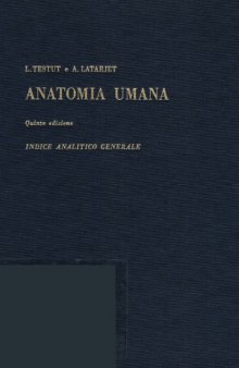 Anatomia Umana - Indice analitico generale