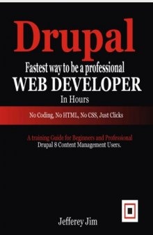 Drupal fastest way to be a professional web developer in hours
