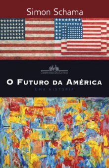 O futuro da América: uma história