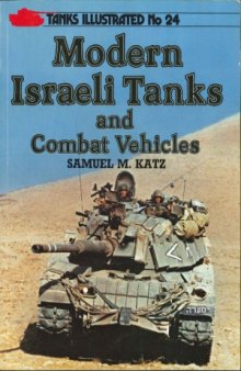 Modern Israeli Tanks and Combat Vehicles