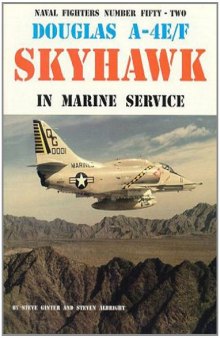 Douglas A-4EF Skyhawk In Marine Service