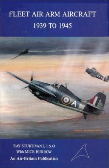 Fleet Air Arm Aircraft 1939 to 1945