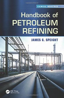 Handbook of petroleum refining