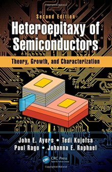 Heteroepitaxy of semiconductors: theory, growth, and characterization