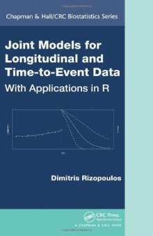 Joint models for longitudinal and time-to-event data: with applications in R