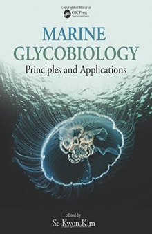 Marine glycobiology: principles and applications