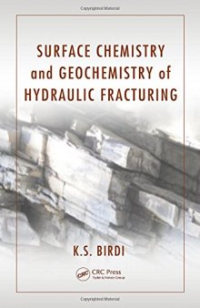 Surface chemistry and geochemistry of hydraulic fracturing