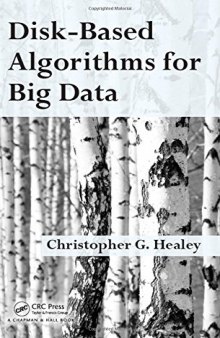 Disk-based algorithms for big data