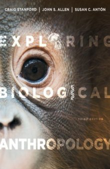 Exploring biological anthropology: the essentials