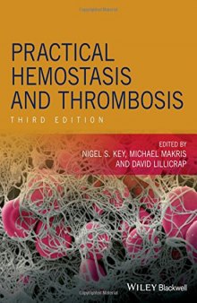 Practical hemostasis and thrombosis