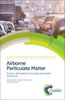Airborne particulate matter: sources, atmospheric processes and health