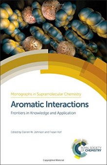 Aromatic Interactions Frontiers in Knowledge and Application