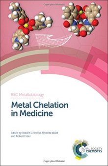 Metal chelation in medicine