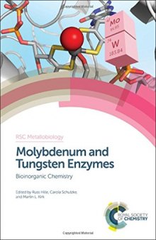 Molybdenum and Tungsten Enzymes - Bioinorganic Chemistry