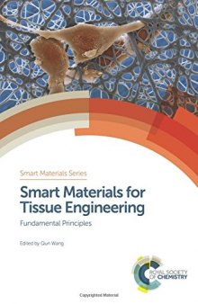 Smart Materials for Tissue Engineering: Fundamental Principles