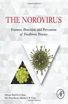 The norovirus: features, detection and prevention of foodborne disease