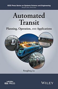 Automated transit systems: planning, operation, and applications