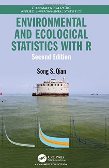 Environmental and Ecological Statistics with R, Second Edition