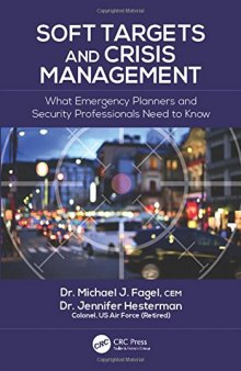 Soft targets and crisis management: what emergency planners and security professionals need to know