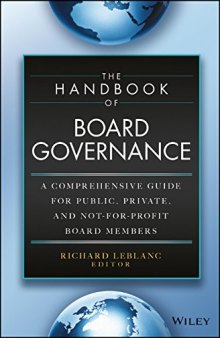 The handbook of board governance: a comprehensive guide for public, private and not for profit board members