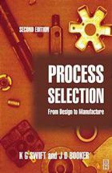 Process selection : from design to manufacture