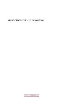 Advanced materials innovation : managing global technology in the 21st century