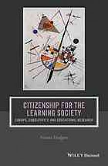 Citizenship for the learning society : Europe, subjectivity, and educational research