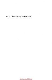 Glycochemical synthesis : strategies and applications