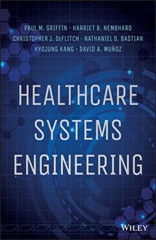 Healthcare systems engineering