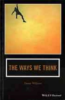 The ways we think: from the straits of reason to the possibilities of thought