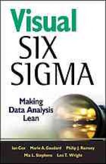 Visual six sigma : making data analysis lean