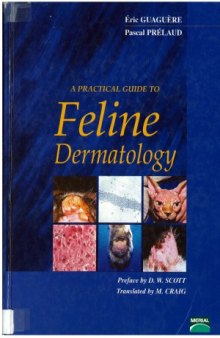A Practical guide to Feline Dermatology