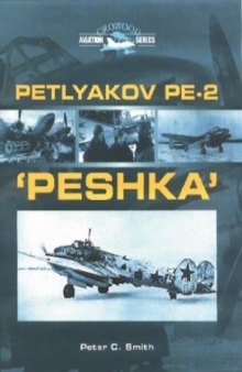 Petlyakov Pe-2 «Peshka» (Crowood Aviation Series)