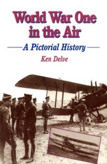 World War One in the Air: A Pictorial History (Crowood Aviation Series)