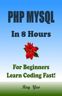 PHP: MySQL in 8 Hours