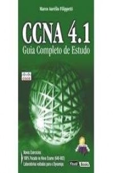 CCNA 4. 1 - Guia Completo de Estudo