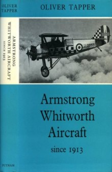 Armstrong Whitworth Aircraft since 1913