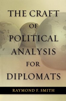 The Craft of Political Analysis for Diplomats