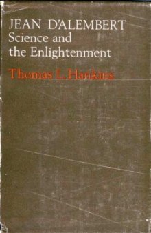 Jean d’Alembert. Science and the Enlightenment