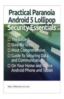 Practical Paranoia  Android 5 Security Essentials
